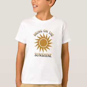 Bring den Sonnenschein Golden T-Shirt