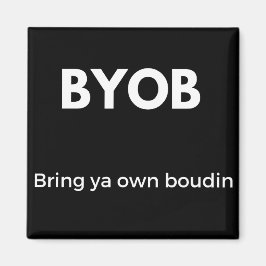 Bring einen eigenen Boudin-Magneten mit Magnet