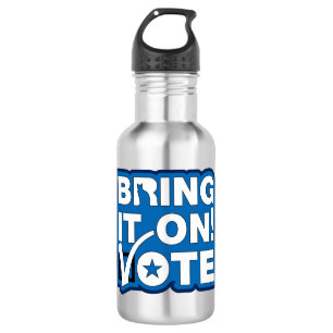 Bring es an! ABSTIMMUNG Edelstahlflasche