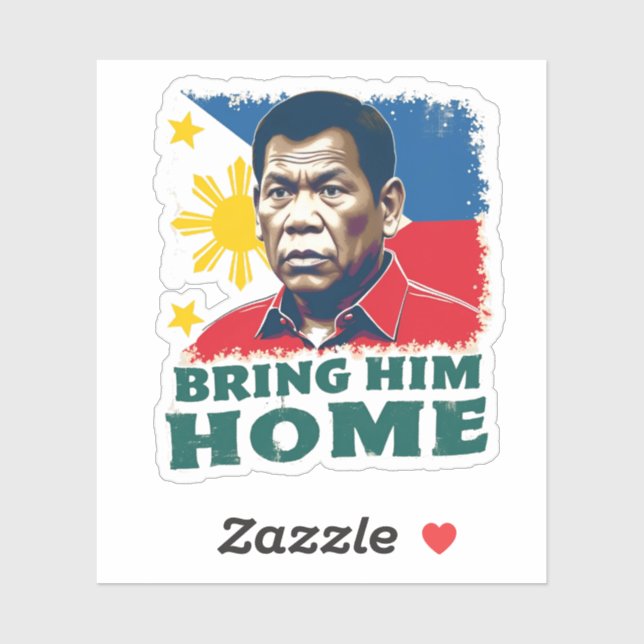 Bring Ihm Zuhause Supporter Digong Duterte Aufkleber (Blatt)