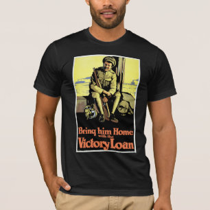 Bring ihn nach Hause mit der Siegesanleihe T-Shirt