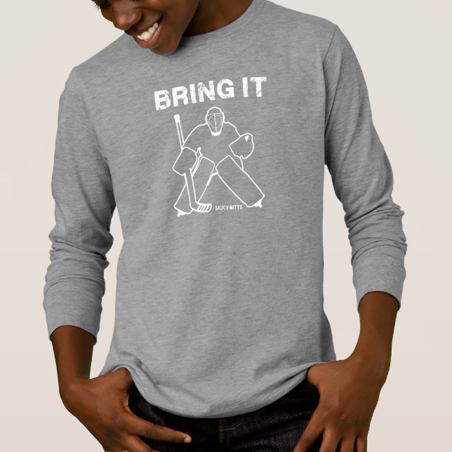 Bring it Hockey Goalie T-Shirt (Vorderseite)
