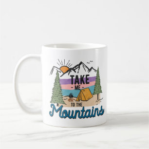 Bring mich in die Berge Kaffeetasse