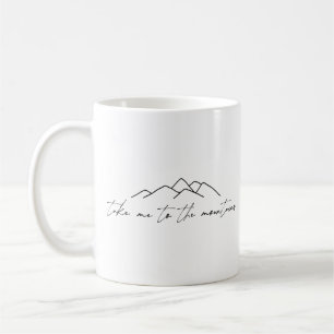Bring mich in die Berge Kaffeetasse