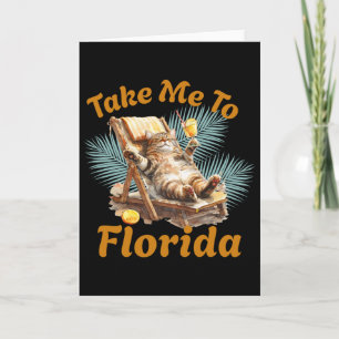 Bring mich nach Florida Süße Katze Strand Urlaub S Karte