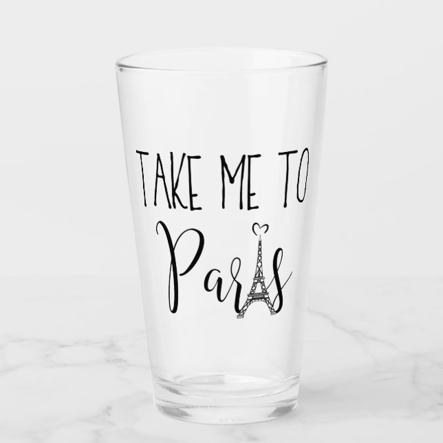 "Bring mich nach Paris" Glas (Vorderseite)