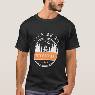 Bring mich nach Rumänien Urlaub Reise Rumänien T-Shirt