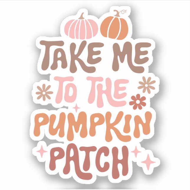 Bring mich zu dem Pumpkin Patch Custom Cut Vinyl Aufkleber (Vorderseite)