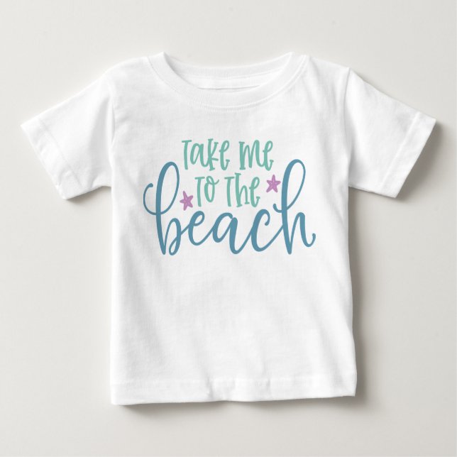 Bring mich zum Strand Baby T-shirt (Vorderseite)