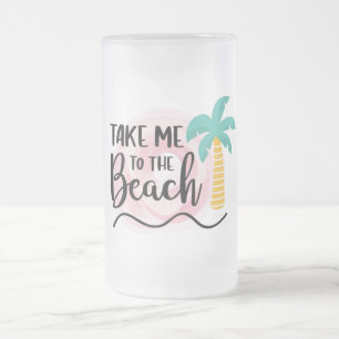 Bring mich zum Strand Mattglas Bierglas