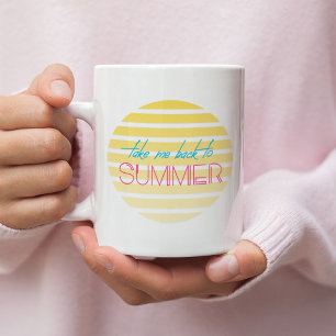 Bring mich zurück zum Sommer Kaffeetasse