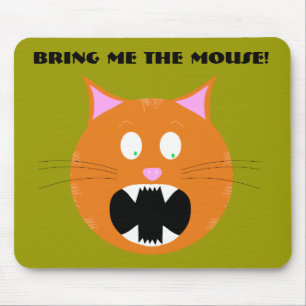 Bring mir die Maus! Mousepad