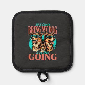 Bring My Dog Retro Hundeliebhaber Topflappen
