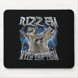 Bring sie mit dem Tism autistischen Waschbären-Mem Mousepad