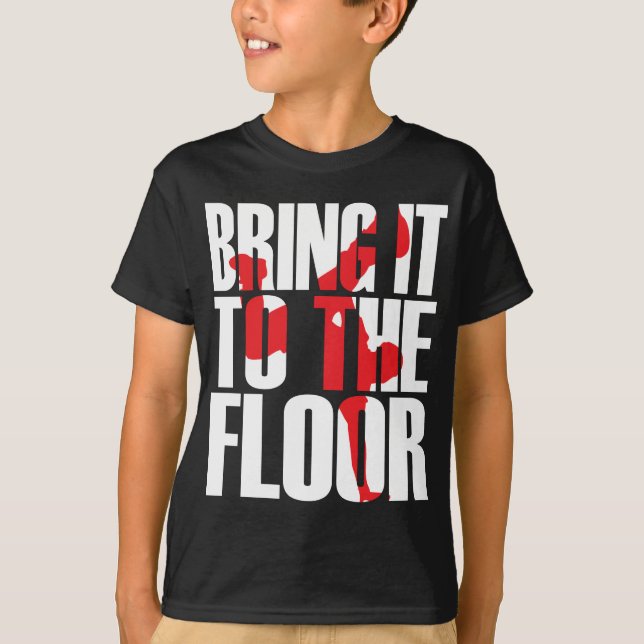 Bring_To_Floor_Wht.ai T-Shirt (Vorderseite)