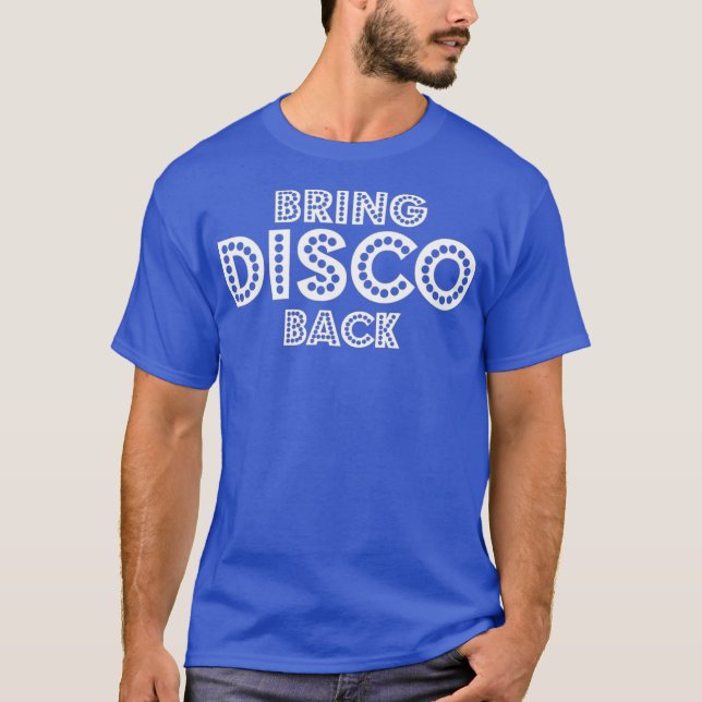 Bringen Sie ein Geschenk zum Thema Disco aus den 7 T-Shirt (Vorderseite)