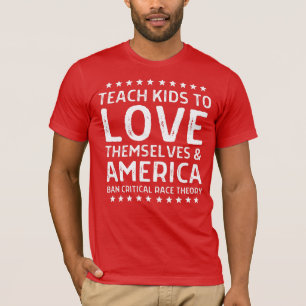 Bringen Sie Kindern Liebe selbst bei und Amerika A T-Shirt