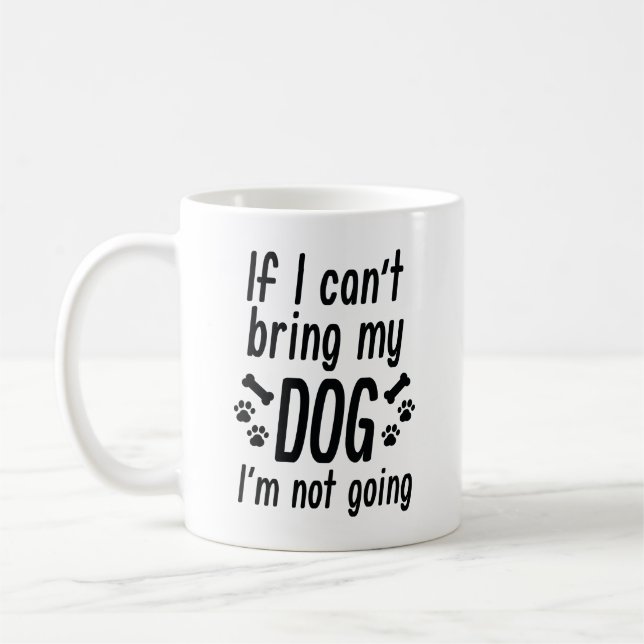 Bringen Sie meinen Hund Kaffee Tasse (Links)