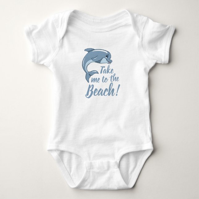 Bringen Sie mich mit Baby Dolphin zum Strand Strampler (Vorderseite)