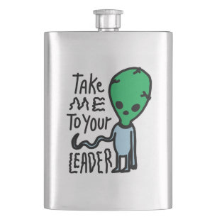Bringen Sie mich zu Ihrem Leader Niedliche Alien Flachmann