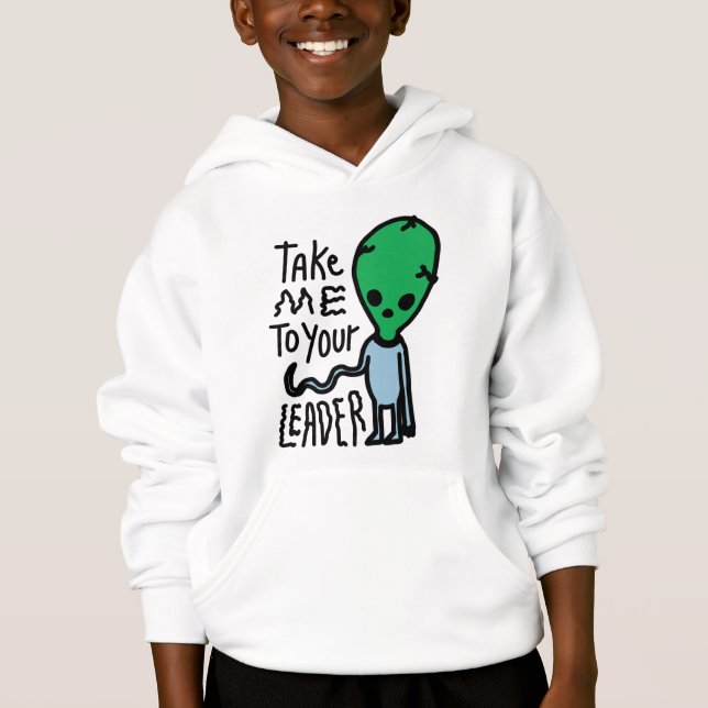 Bringen Sie mich zu Ihrem Leader | Niedliche Alien Hoodie (Vorderseite)