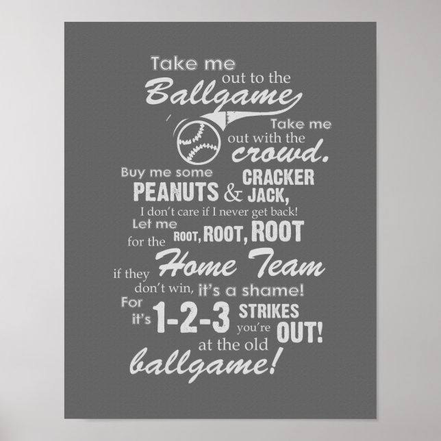 Bringen Sie mich zum Ballgame - grau Poster (Vorne)