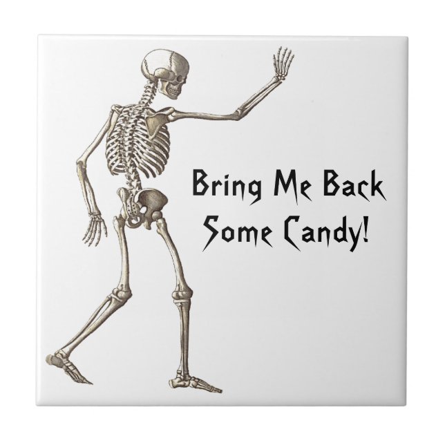 Bringen Sie mir ein paar Candy Skeleton Halloween  Fliese (Vorderseite)