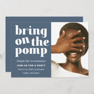 Bringen Sie Pomp One Foto Grad Party Blue an Einladung