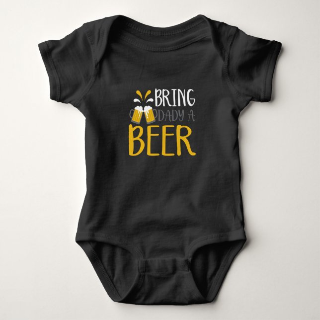 Bringt Papa ein Bier Baby Strampler (Vorderseite)