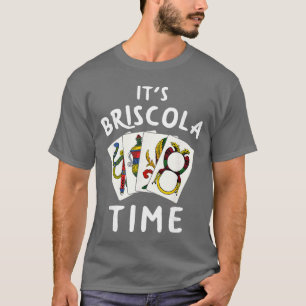 Briscola Italienisches Kartenspiel Briscola Spiele T-Shirt