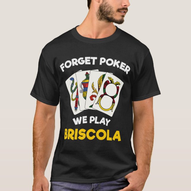 Briscola Quote Italian Card Game T-Shirt (Vorderseite)