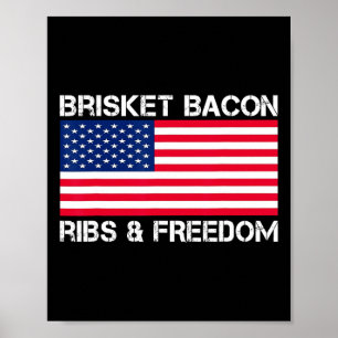 Brisket Bycon Ribs and Freedom Grill Grillen Meat  Poster