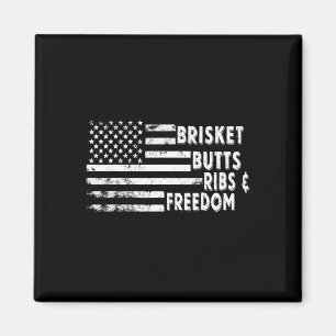 Brisket Hinterns Ribs and Freedom Grillen American Magnet