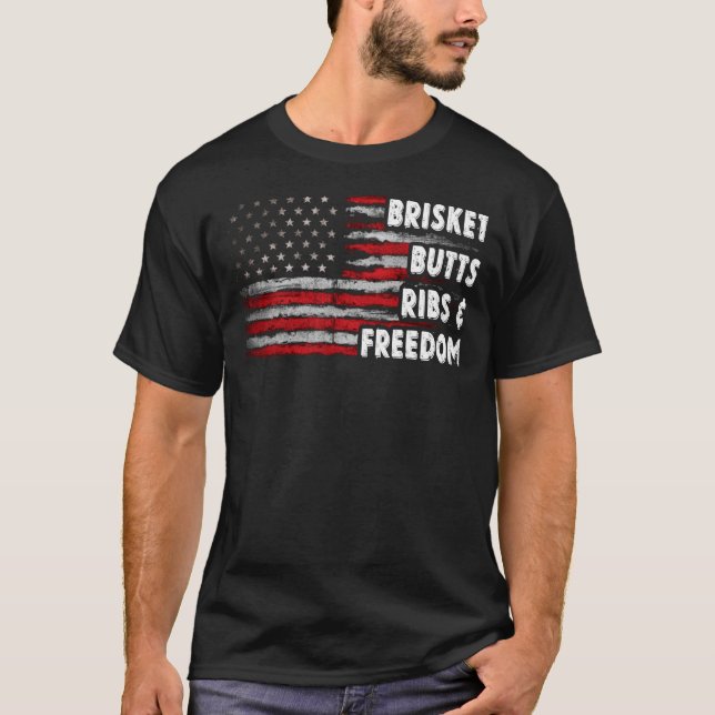 Brisket Hinterns Ribs and Freedom GRILLEN   T-Shirt (Vorderseite)