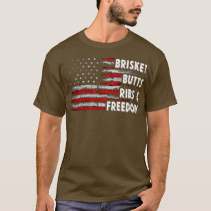 Brisket Hinterns Ribs and Freedom GRILLEN T-Shirt