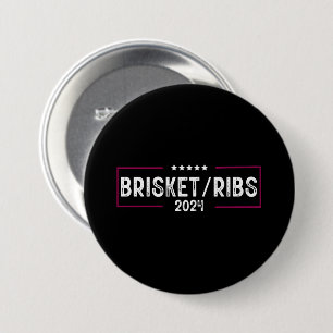 Brisket Ribs 2024 GRILLEN Barbecue politische Wahl Button