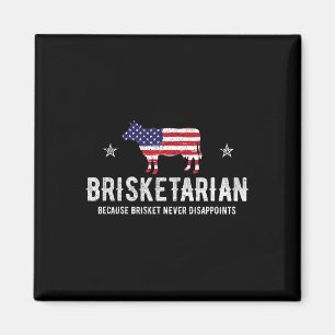 Brisketarisch, weil Brisket nie enttäuscht - B Magnet