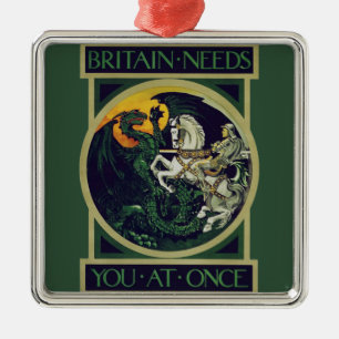 Britain Needs You at Once – St. George Vintage Art Ornament Aus Metall
