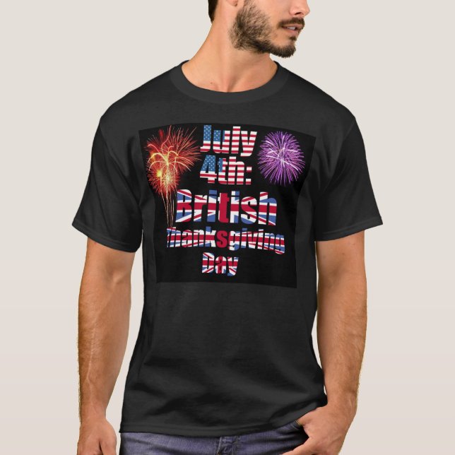 Briten am 4. Juli T-Shirt (Vorderseite)