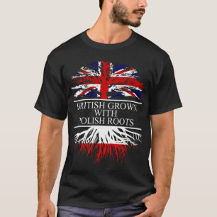 Briten wachsen mit polnischer Root-Flagge T-Shirt