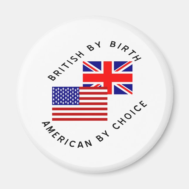 Britin von Birth American von Choice Magnet (Vorne)
