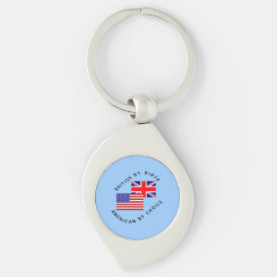 Britisch von Geburt Amerikanisch durch Wahl Schwar Schlüsselanhänger