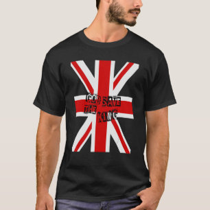 Britischer König lang lebe der König, Gott Rettete T-Shirt