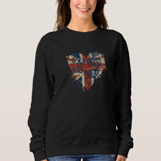 Britischer König Lang lebe der König Gott schütze Sweatshirt