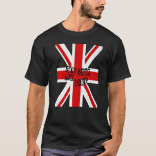 Britischer König Lang lebe der König Gott schütze T-Shirt