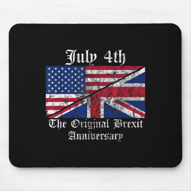 Britischer Spaß 4. Juli Pun Joke Zitat Mousepad (Vorne)