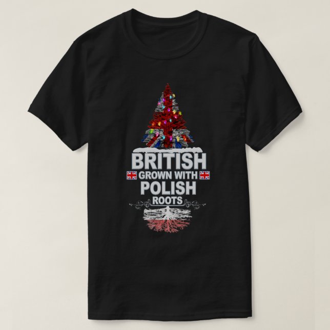 Britisches Wachstum mit polnischem Roots-Geschenk  T-Shirt (Design vorne)