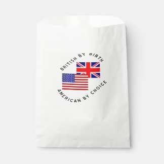 British by Birth American by Choice Black Text Geschenktütchen