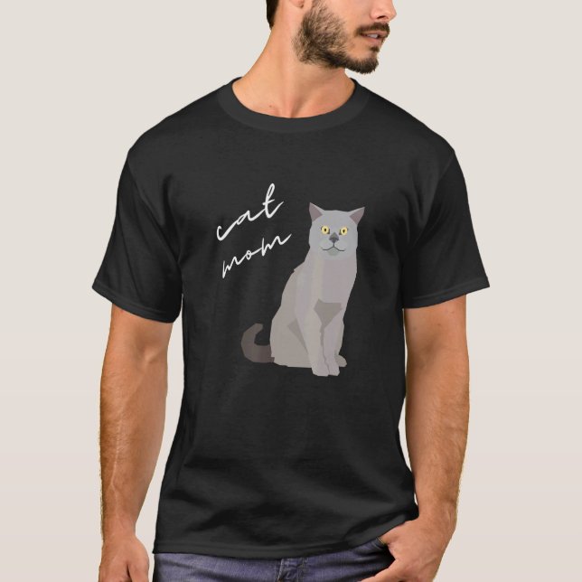 British Shorthair Cat Mom For Cat T-Shirt (Vorderseite)