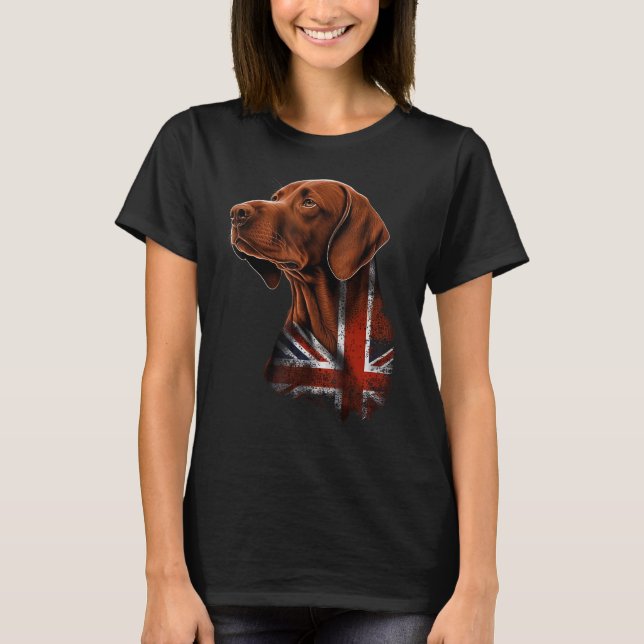British UK Vizsla on Great Britain Vizsla T-Shirt (Vorderseite)